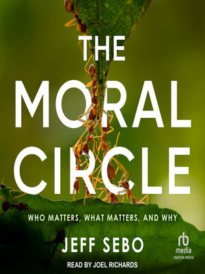 The Moral Circle - Audiobook